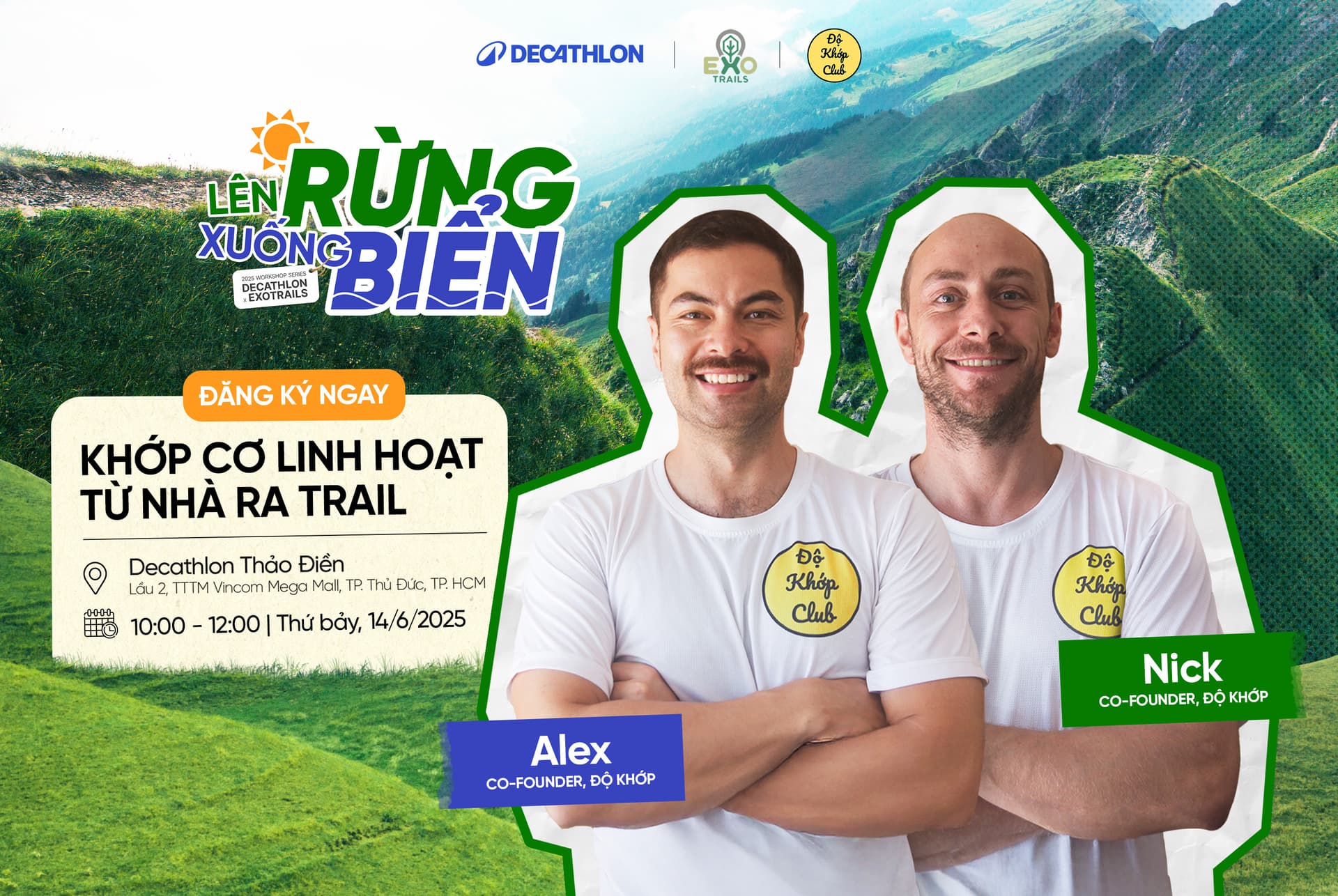 WORKSHOP 4 - KHỚP CƠ LINH HOẠT TỪ NHÀ RA TRAIL