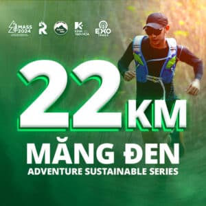 Măng Đen Adventure Sustainable Series - 22KM