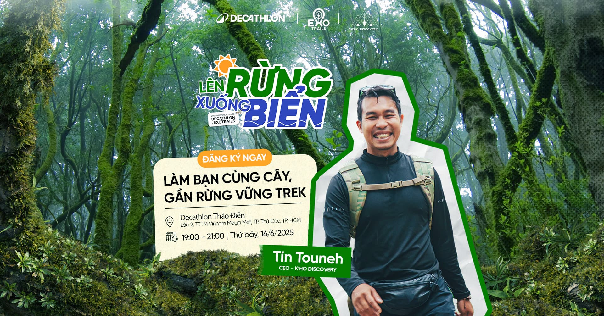 WORKSHOP 5 - LÀM BẠN CÙNG CÂY, GẦN RỪNG VỮNG TREK