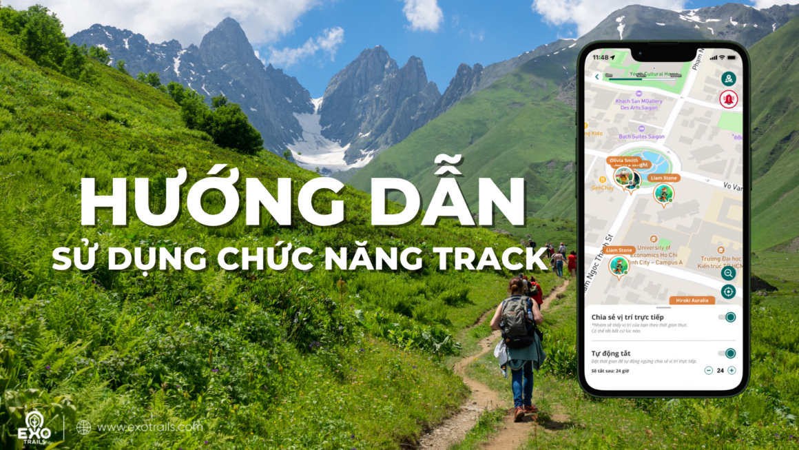 chức năng theo dõi vị trí nhóm Track